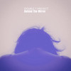 Behind The Mirror (Mirror Lounge Mix) - Double T Project