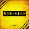 Non Stop(feat. HardTarget) (Explicit) - City Chief&HardTarget