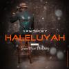 Haleluyah(feat. Cryme officer & King koka) - Yaw Spoky&Cryme Officer&King Koka