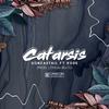 Catarsis(feat. Kode) (Explicit) - GonzaStail&Kode