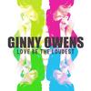 The Loudest Voice - Ginny Owens