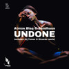 Undone (Dj Tomer & Ricardo Remix) - Atmos Blaq&SANDHAUS
