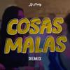 Cosas Malas Remix - DJ Matty