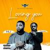 Loving You(feat. Papiwizzy) - Ratty Jnr&Papiwizzy