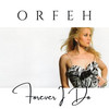 Forever I Do - Orfeh