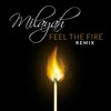 Feel the Fire (Acapella Wet) - Milayah