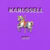 Karussell - Dito