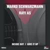 Give It Up (Original Mix) - Marko Schwarzmann&Rayi As