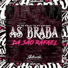 As Braba da São Rafael Jogando (Explicit) - Mc Mr Bim&DJ TK&DJ AZEVEDO ORIGINAL