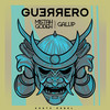 Guerrero - Mistah Godeh&Galup&Costa Rebel&Ruben Segarra Nacher&Alberto Galuppini