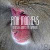 Pink Monkeys - Poenitsch & Jakopic&Supamario