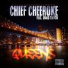Queens (Explicit) - Chief Cheeroke&Graig Calico