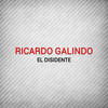 El Disidente (Marcien Remix) - Ricardo Galindo