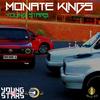 Monate Kings(feat. Young Stars Fam) - Sweet Sound MusiQ&Young Stars Fam