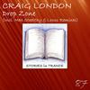 Drop Zone (Original Mix) - Craig London