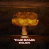 Timebomb - Shlizk