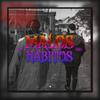 Malos Habitos (feat. Charly) (Explicit) - Daroti&查磊