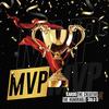 MVP(feat. The Honorable Solo D) - Kardo The Creative&The Honorable Solo D
