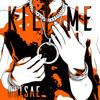 Kili Me - Olisae