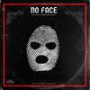 Kay Flock (No Face) (feat. Chase Sev & Kenzo Balla) (Explicit) - Edotsfitted&Chase Sev&Kenzo Balla