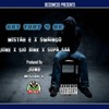 Got That 4 Me (Explicit) - Mistah E&Swaingo&June&510Bink&Supa Saa