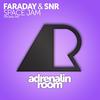 Space Jam - SNR&Faraday
