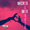 Elevate - Wicked Wes