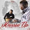 Messed Up - Da Muziqal Chef&Boetzo