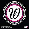 Look At Your Mind (Original Mix) - Daniele Dovico