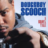 I Keep Trying (Explicit) - Doughboy Scooch&Doughboy Dre&Lendal Taylor