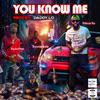 You Know Me (Explicit) - Prince Ro&Boonie Solo&Radaman