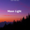 Moon Light - Suresh Kumar Vishnoi&Itz dhruv