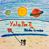 Yolo por Ti - Amador Mx&Jandro Cervantes