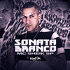 Sonata Branco - Mc Sheik SP&Carlos Henrique Aguiar