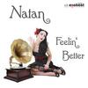 Feelin' Better(Club Mix) (Remix) - NATAN