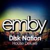 House Deluxe (Original Mix) - Disk Nation