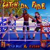 Catch Da Fade (feat. K-Ca$hh) (Explicit) - Gianni Stylez&Crip Mac&K-Ca$hh