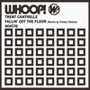 Fallin' off the Floor - Trent Cantrelle