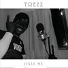 Only One - Trezz