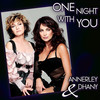 One Night With You (Radio Mix) - Annerley&Dhany