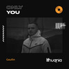 Only You - Gaullin&Linas Gaudutis