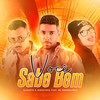 Você Sabe Bem - Augusto e Joãozinho&Mc Branquinha