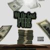 Pure (Explicit) - MQ The Goat