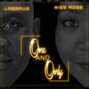 One & Only Ft Rose - Lasarus&Miss Rose