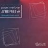 Be Free (Original Mix) - Pavel Svetlove