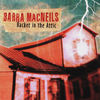 Don't Call Me Early - The Barra Macneils