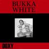 Where Can I Change My Clothes - Bukka White&Washboard Sam