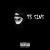 13 Sins (Explicit) - ENF&Lyrical Ceaint