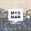 Mad Man (J:Kenzo Remix) - Caspa&Riko