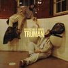 TRUMAN - Ben Factor&BroyS&Pbb Yea